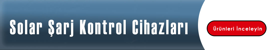 solar şarj kontrol cihazları