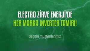 Electozirve İnverter Tamiri ve İnverter Onarımı